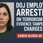 DOJ Employee Arrested After Allegedly Doxxing Federal Agent During Texas Raid